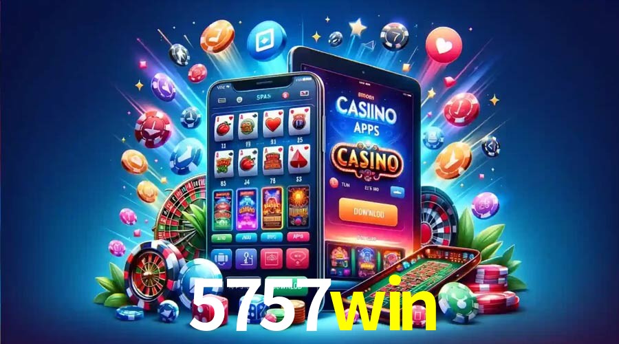 APP oficial da 5757win para mobile